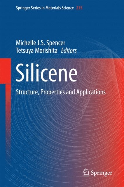 Tetsuya Morishita, Michelle Spencer - Silicene, E-bok