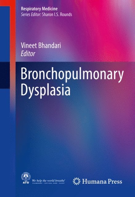 Vineet Bhandari - Bronchopulmonary Dysplasia, E-bok. Tillgänglighet: Lägg i varukorg
