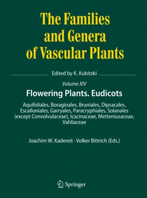 Volker Bittrich, Joachim W. Kadereit - Flowering Plants. Eudicots, E-bok
