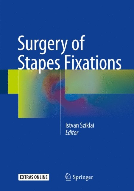 Istvan Sziklai - Surgery of Stapes Fixations, E-bok. Tillgänglighet: Lägg i varukorg