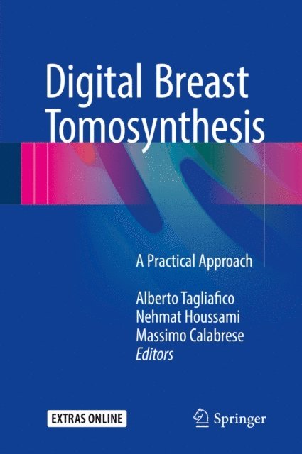 Massimo Calabrese, Nehmat Houssami, Alberto Tagliafico - Digital Breast Tomosynthesis, E-bok