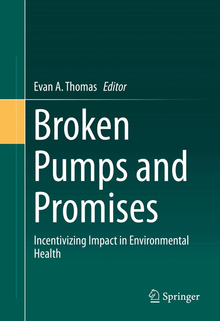 Evan A. Thomas - Broken Pumps and Promises, Inbunden. Tillgänglighet: Lägg i varukorg
