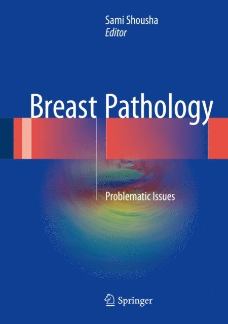 Sami Shousha - Breast Pathology, E-bok