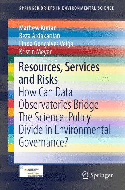 Kristin Meyer, Linda Goncalves Veiga, Reza Ardakanian, Mathew Kurian - Resources, Services and Risks, E-bok