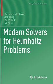 Modern Solvers for Helmholtz Problems