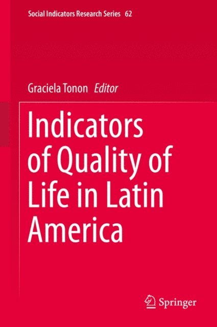Graciela Tonon - Indicators of Quality of Life in Latin America, E-bok