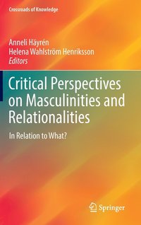 Critical Perspectives on Masculinities and Relationalities