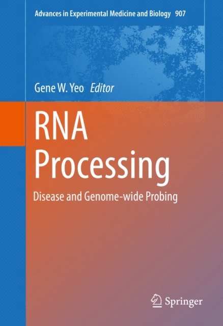 Gene W. Yeo - RNA Processing, E-bok. Tillgänglighet: Lägg i varukorg