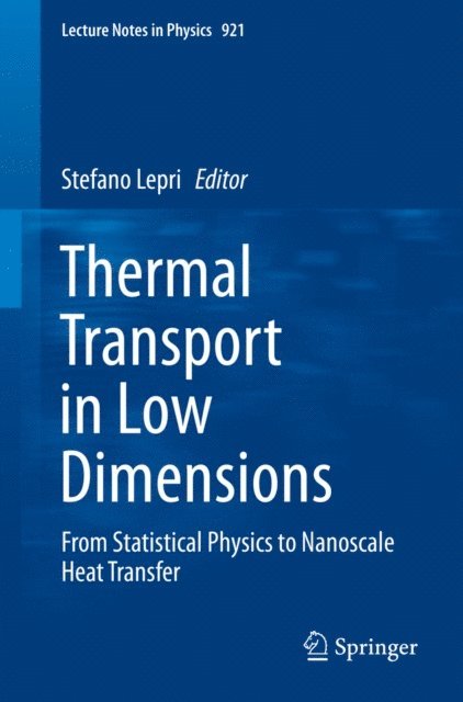 Stefano Lepri - Thermal Transport in Low Dimensions, E-bok