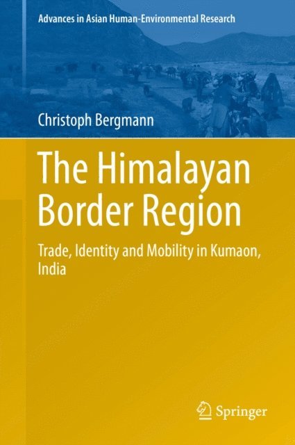 Christoph Bergmann - Himalayan Border Region, E-bok