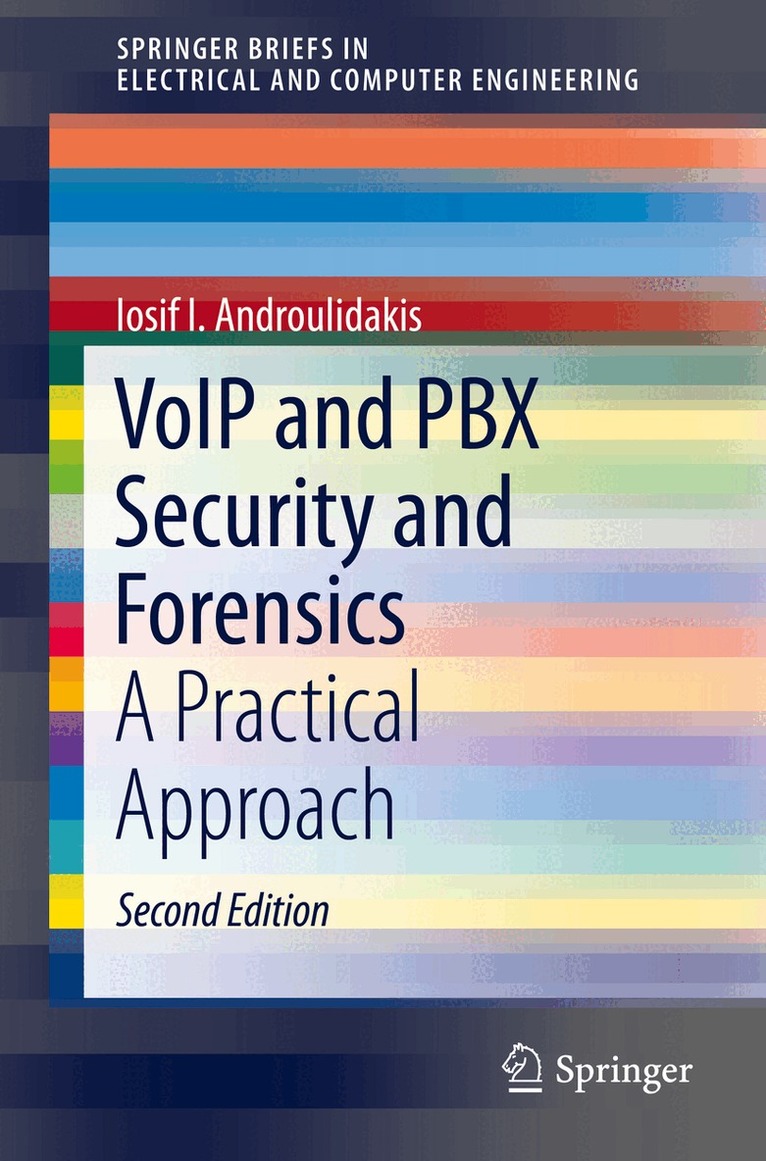 Iosif I. Androulidakis - VoIP and PBX Security and Forensics, Häftad. Tillgänglighet: Lägg i varukorg