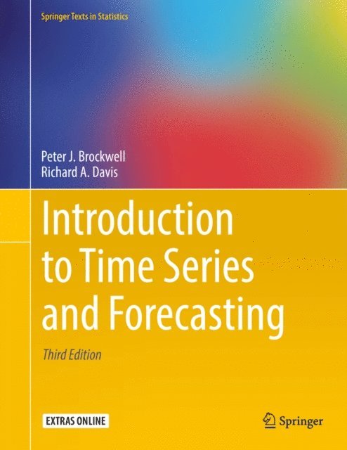 Richard A. Davis, Peter J. Brockwell - Introduction to Time Series and Forecasting, E-bok