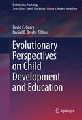 Evolutionary Perspectives on Child Development and Education