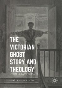 Victorian Ghost Story and Theology