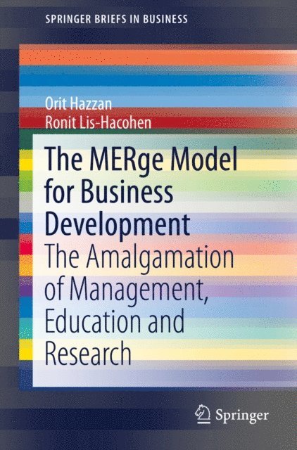 Ronit Lis-Hacohen, Orit Hazzan - MERge Model for Business Development, E-bok