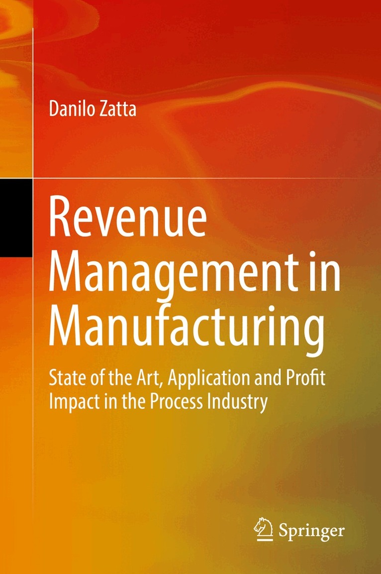 Danilo Zatta - Revenue Management in Manufacturing, Inbunden
