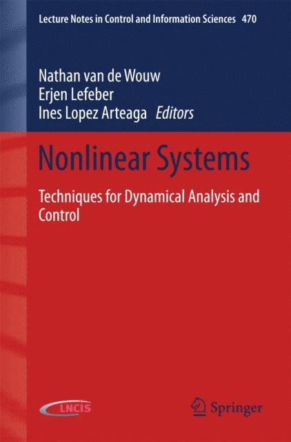 Ines Lopez Arteaga, Erjen Lefeber, Nathan van de Wouw - Nonlinear Systems, E-bok