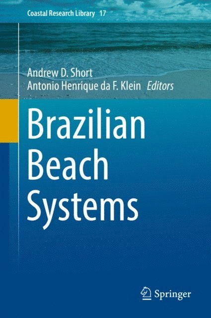 Antonio Henrique da F. Klein, Andrew D. Short - Brazilian Beach Systems, E-bok