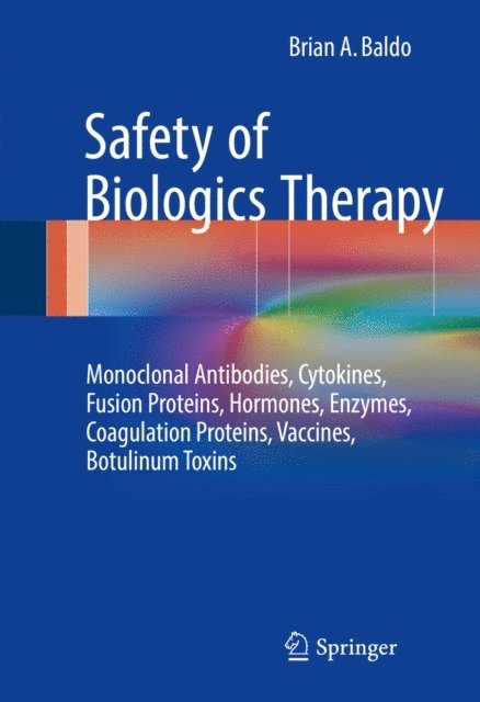 Brian A. Baldo - Safety of Biologics Therapy, E-bok. Tillgänglighet: Lägg i varukorg