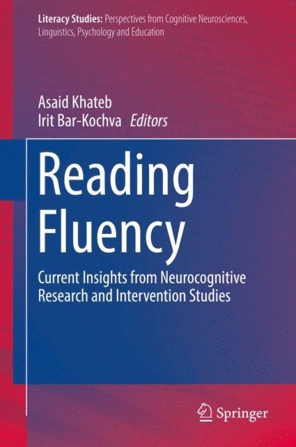 Irit Bar-Kochva, Asaid Khateb - Reading Fluency, E-bok