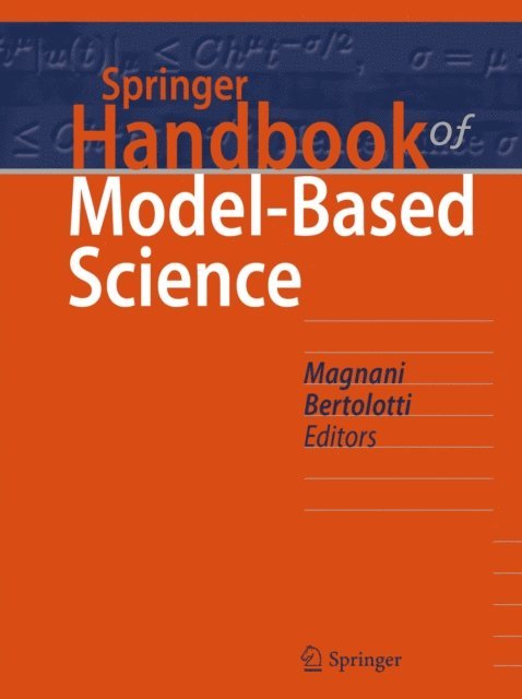 Tommaso Bertolotti, Lorenzo Magnani - Springer Handbook of Model-Based Science, E-bok