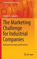 The Marketing Challenge for Industrial Companies