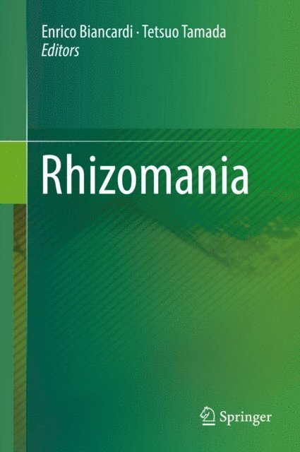 Tetsuo Tamada, Enrico Biancardi - Rhizomania, E-bok