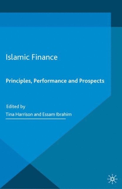 Essam B. Ibrahim, Tina Harrison - Islamic Finance, E-bok
