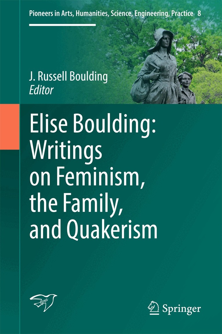 J. Russell Boulding - Elise Boulding: Writings on Feminism, the Family and Quakerism, Inbunden