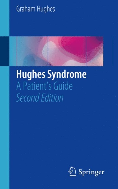 Graham Hughes - Hughes Syndrome, E-bok