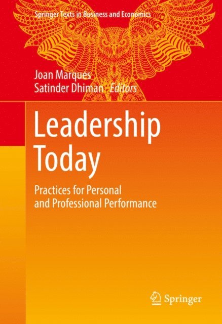 Satinder Dhiman, Joan Marques - Leadership Today, E-bok