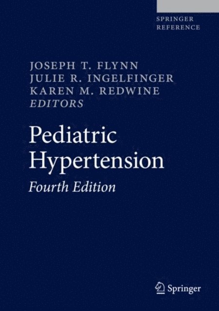 Karen M. Redwine, Julie R. Ingelfinger, Joseph T. Flynn - Pediatric Hypertension, E-bok