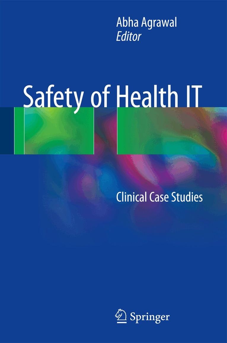 Abha Agrawal - Safety of Health IT, Inbunden. Tillgänglighet: Lägg i varukorg