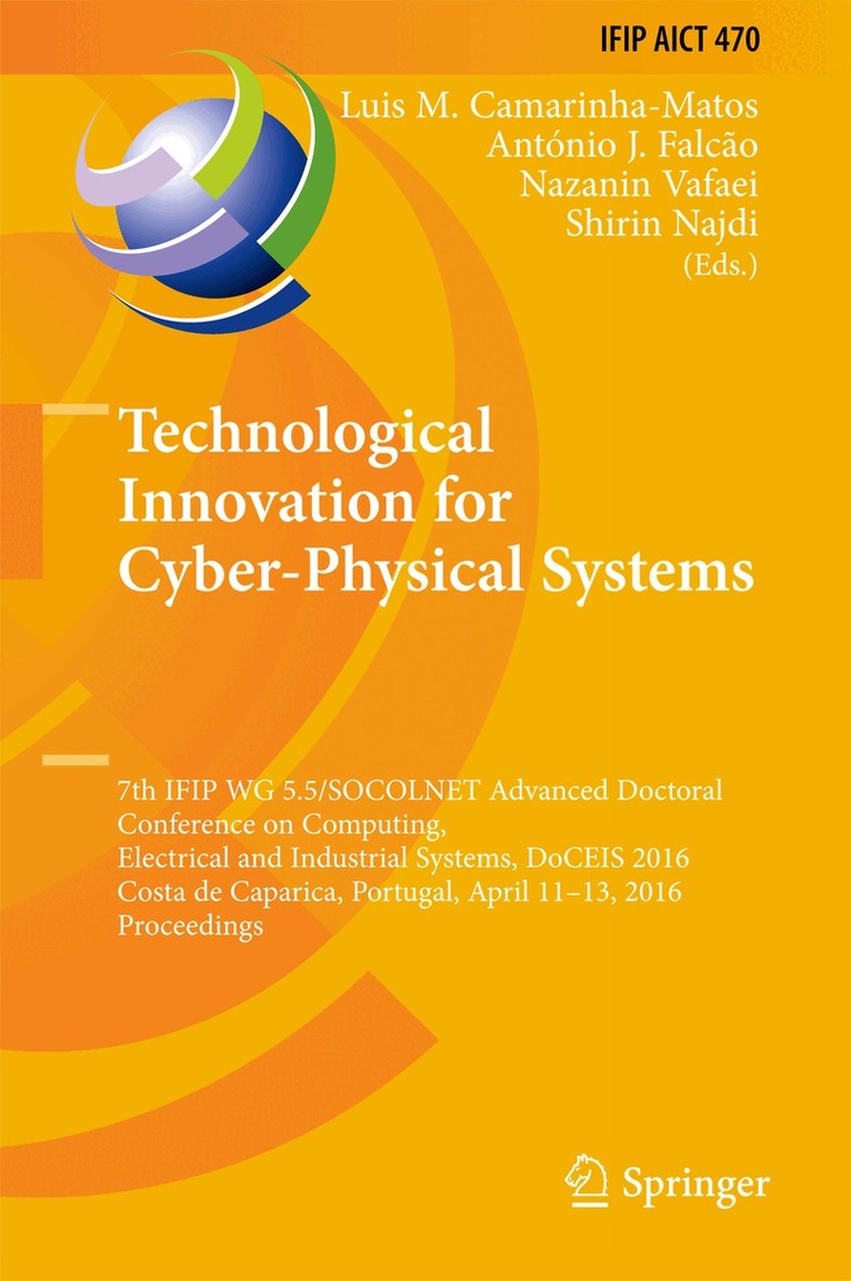 Luis M. Camarinha-Matos, António J. Falcão, Nazanin Vafaei, Shirin Najdi - Technological Innovation for Cyber-Physical Systems, Inbunden. Tillgänglighet: Lägg i varukorg