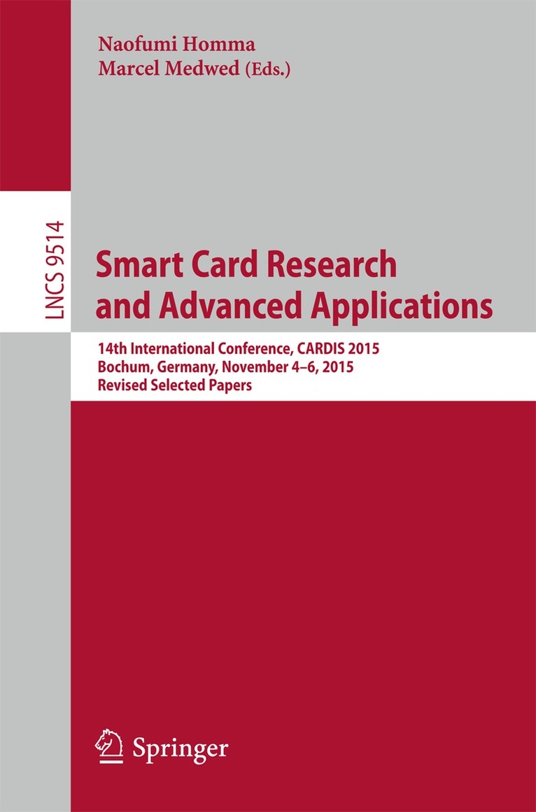 Naofumi Homma, Marcel Medwed - Smart Card Research and Advanced Applications, Häftad