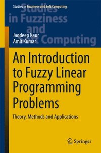 Introduction to Fuzzy Linear Programming Problems