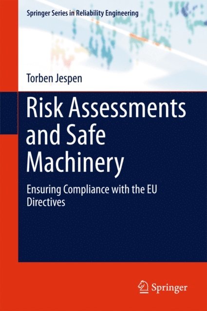 Torben Jespen - Risk Assessments and Safe Machinery, E-bok