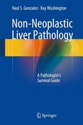Non-Neoplastic Liver Pathology