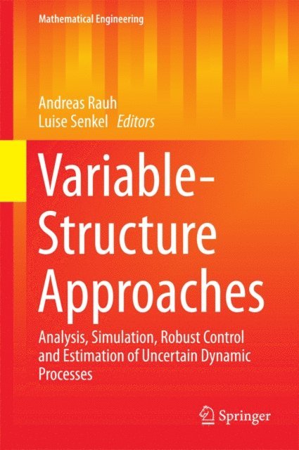Luise Senkel, Andreas Rauh - Variable-Structure Approaches, E-bok