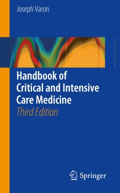 Joseph Varon - Handbook of Critical and Intensive Care Medicine, E-bok