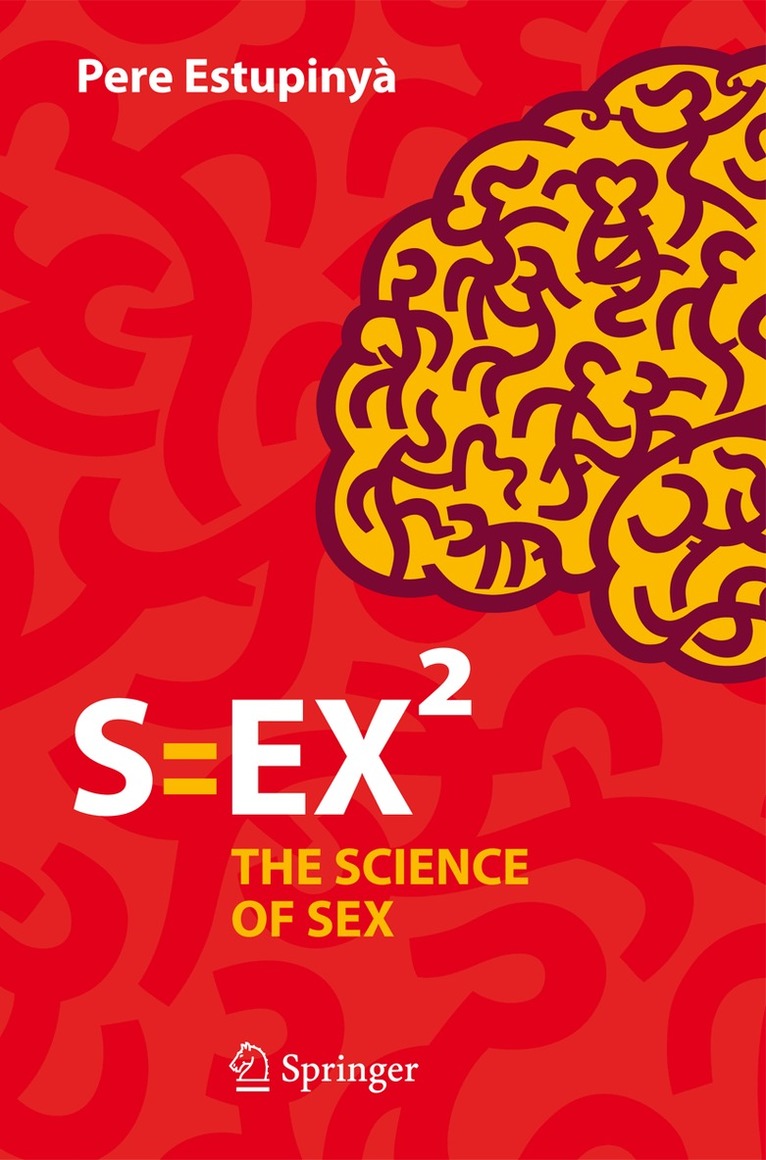 Pere Estupinyà - S=EX², Häftad