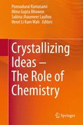 Crystallizing Ideas  The Role of Chemistry
