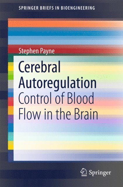 Stephen Payne - Cerebral Autoregulation, E-bok