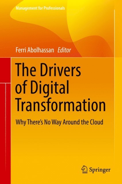 Ferri Abolhassan - Drivers of Digital Transformation, E-bok