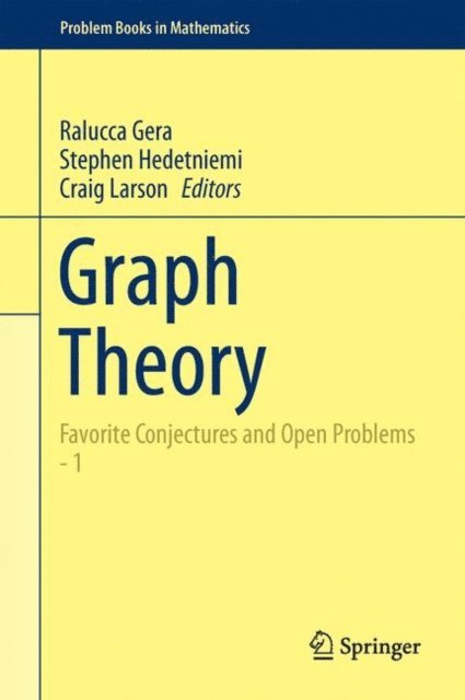 Craig Larson, Stephen Hedetniemi, Ralucca Gera - Graph Theory, E-bok