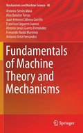 Fundamentals of Machine Theory and Mechanisms