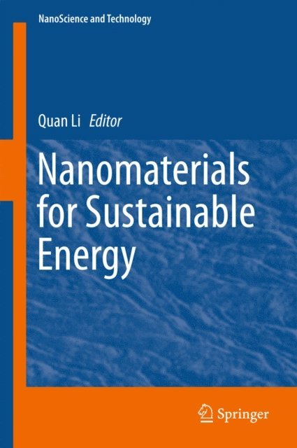 Quan Li - Nanomaterials for Sustainable Energy, E-bok