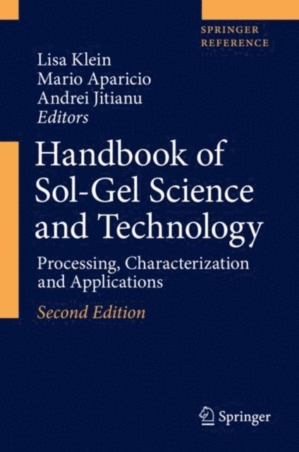 Andrei Jitianu, Mario Aparicio, Lisa Klein - Handbook of Sol-Gel Science and Technology, E-bok