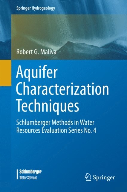Robert G. Maliva - Aquifer Characterization Techniques, E-bok