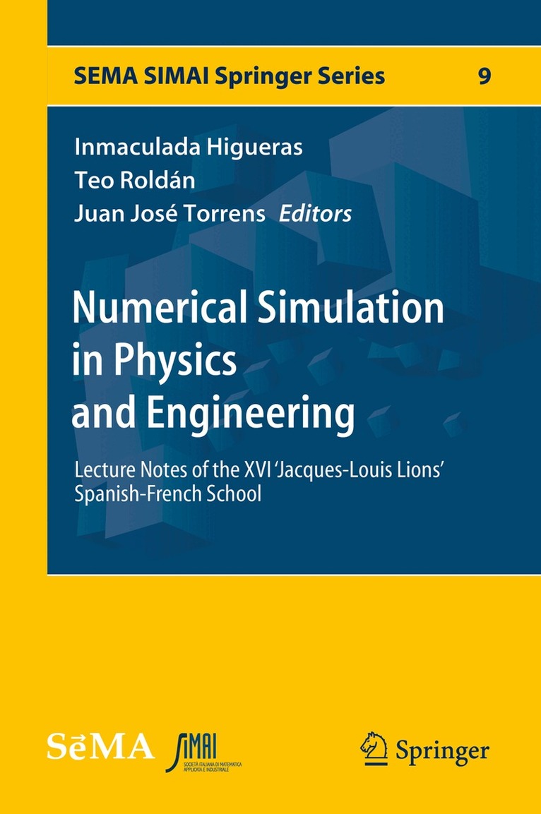 Inmaculada Higueras, Teo Roldán, Juan José Torrens - Numerical Simulation in Physics and Engineering, Inbunden. Tillgänglighet: Lägg i varukorg